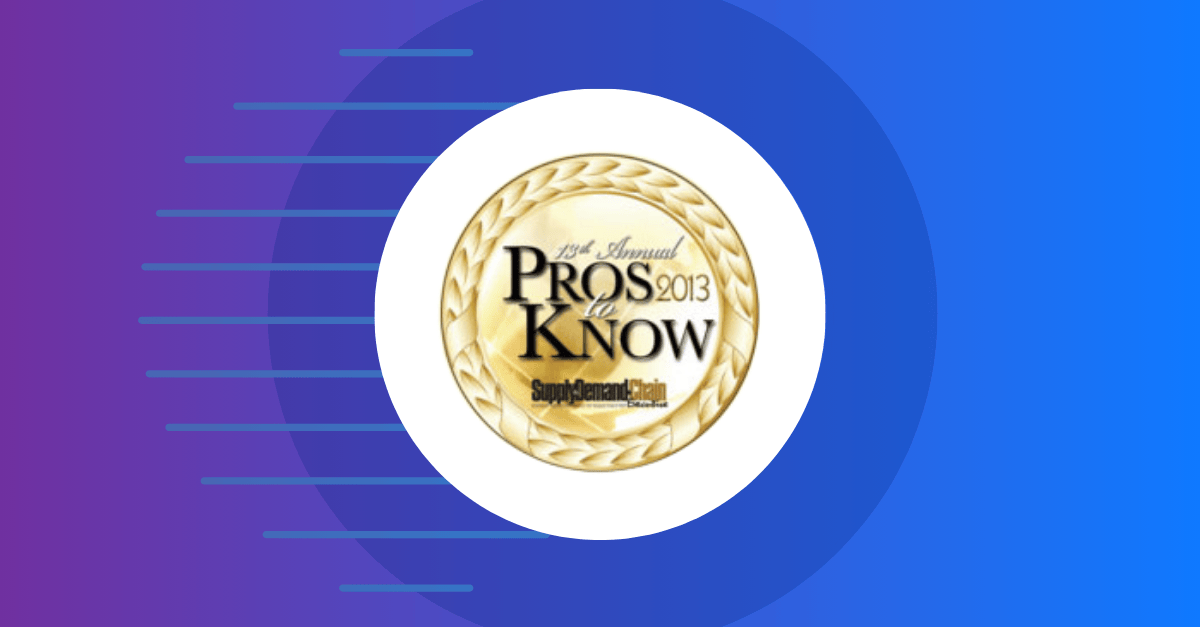 Spinnaker Leaders Awarded 2013 Supply Chain Pros to Know Distinction